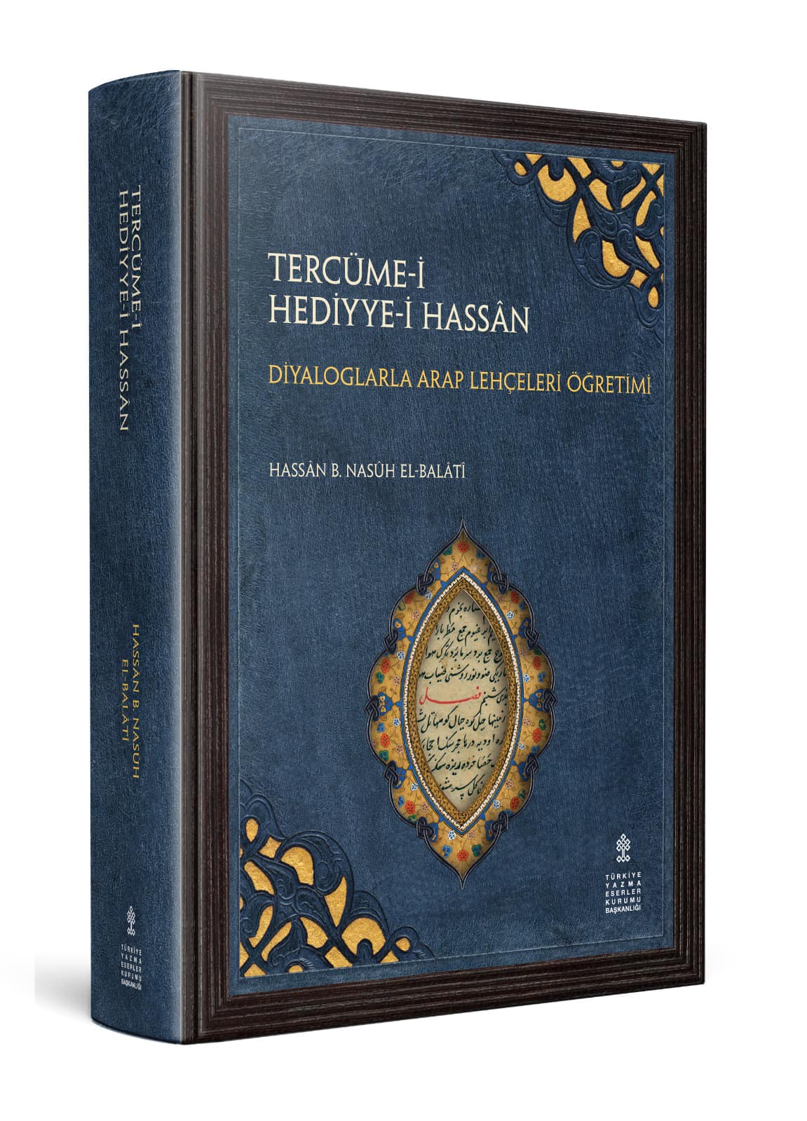Tercüm-i Hediyye-i Hassân: Diyaloglarla Arap Lehçeleri Öğretimi